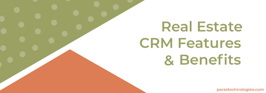 Real-Estate-CRM-Features-&-Benefits
